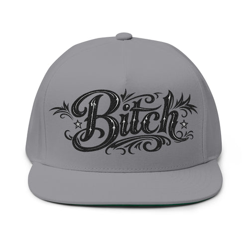 Bitch Embroidered Streetwear Snapback