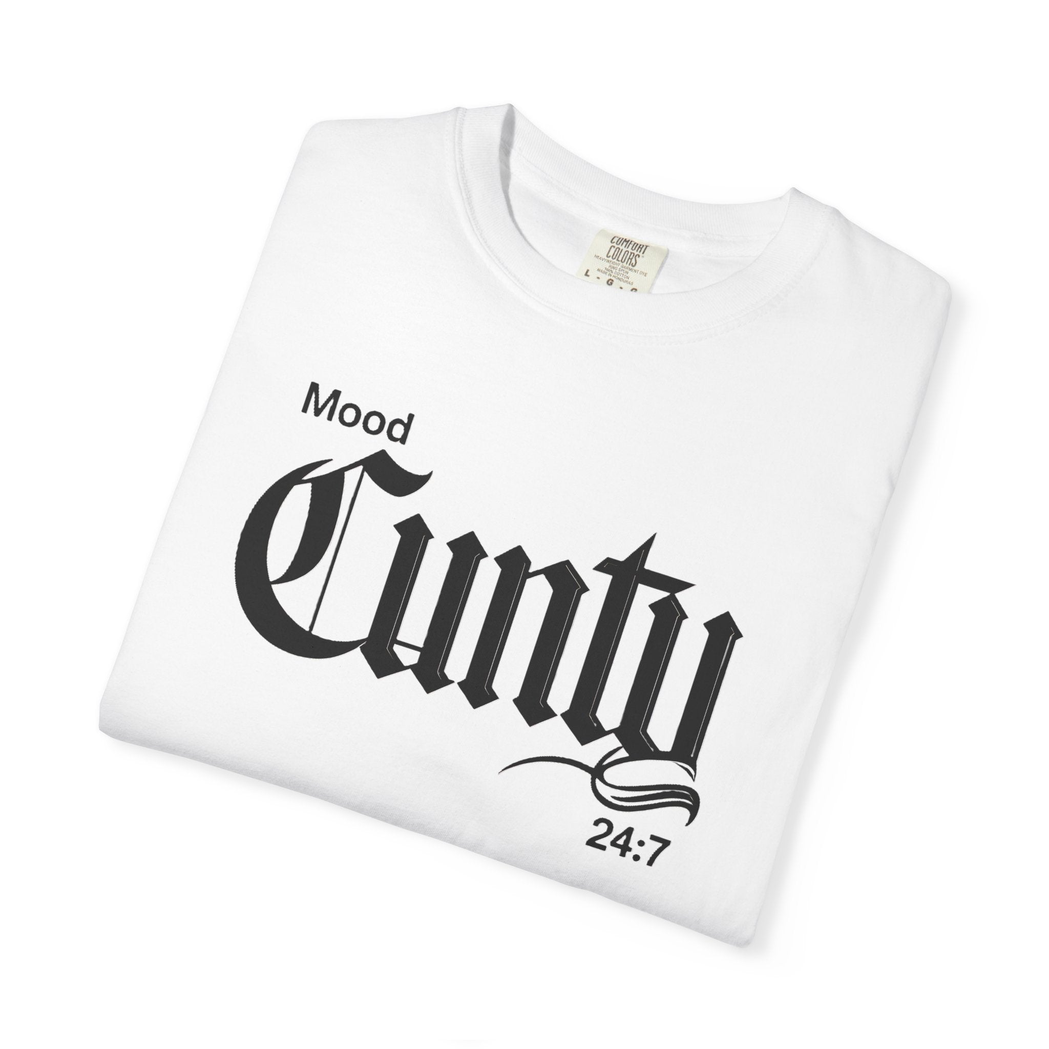 Mood: Cunty 24/7