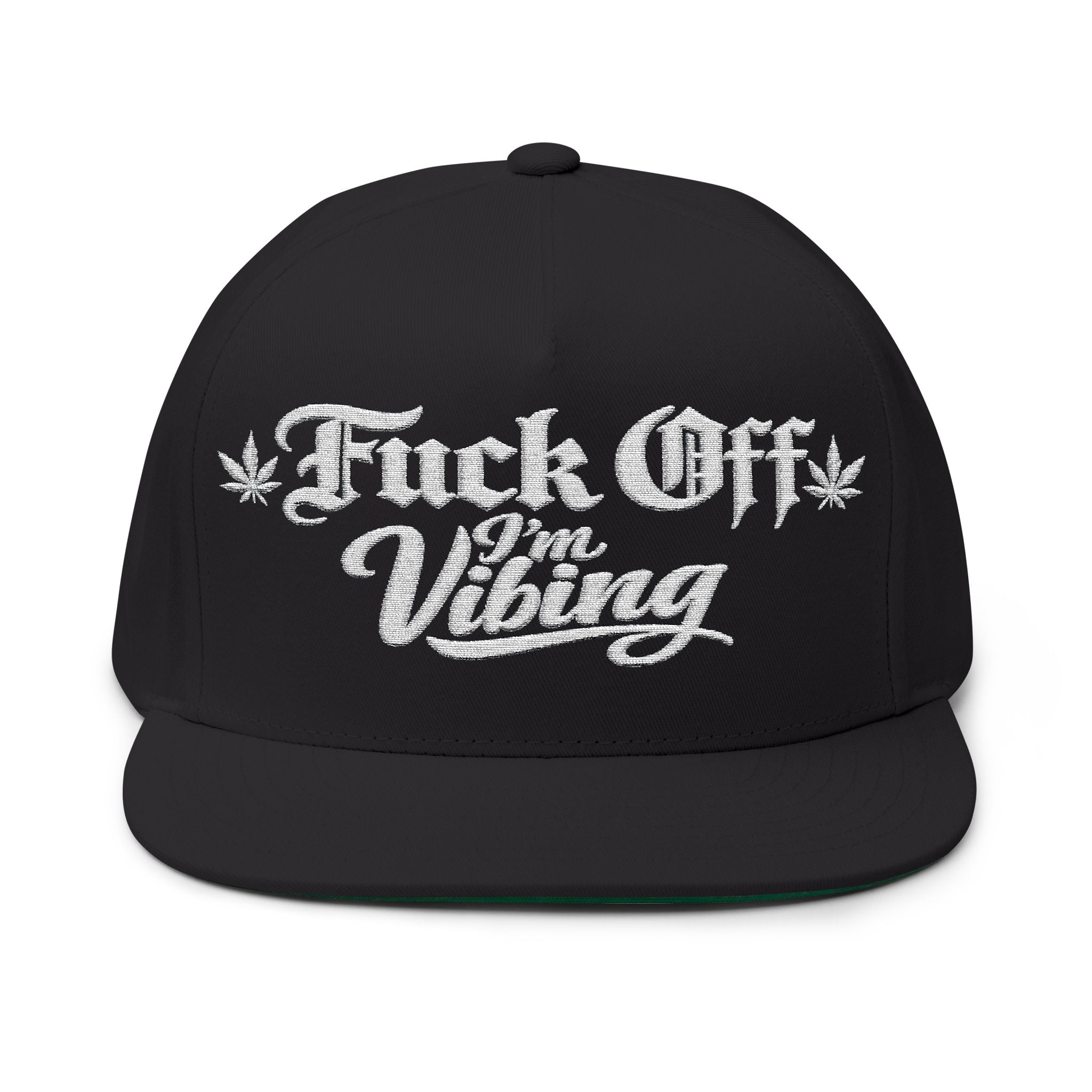 Fuck Off I'm vibing-Embroidered Snapback