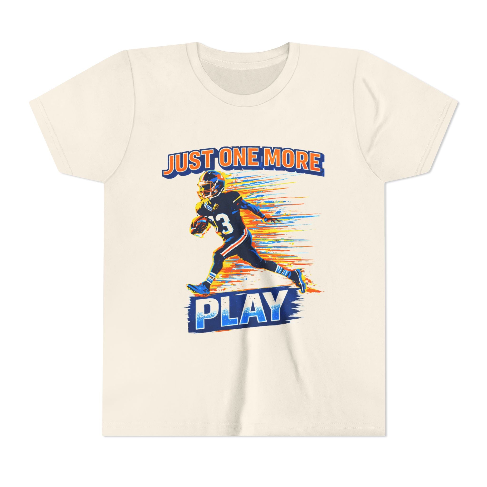 "Just One More Play" Action Graphic— Youth Football Tee