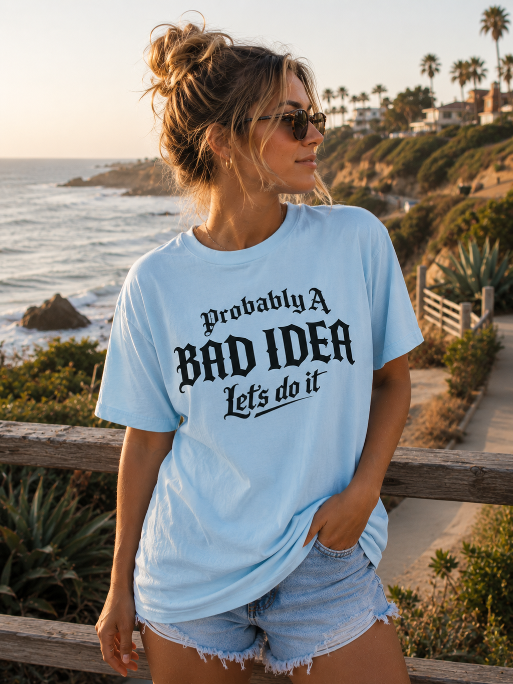 Probably A Bad Idea T-Shirt – 'Lets do it'  T-Shirt