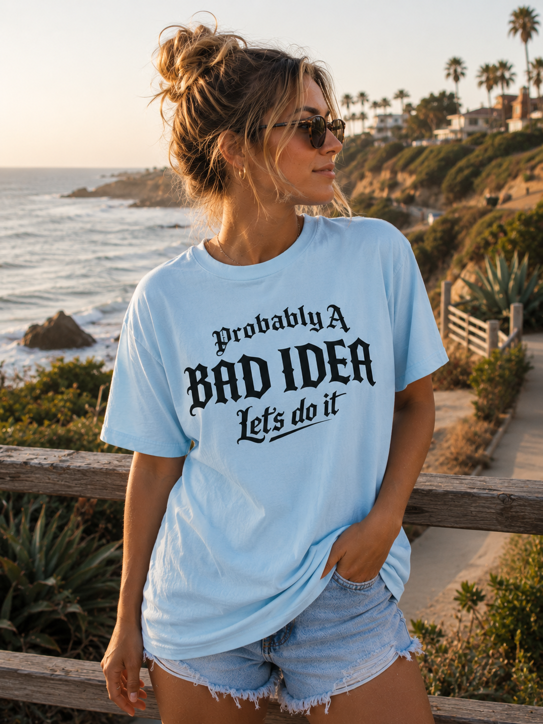 Probably A Bad Idea T-Shirt – 'Lets do it'  T-Shirt
