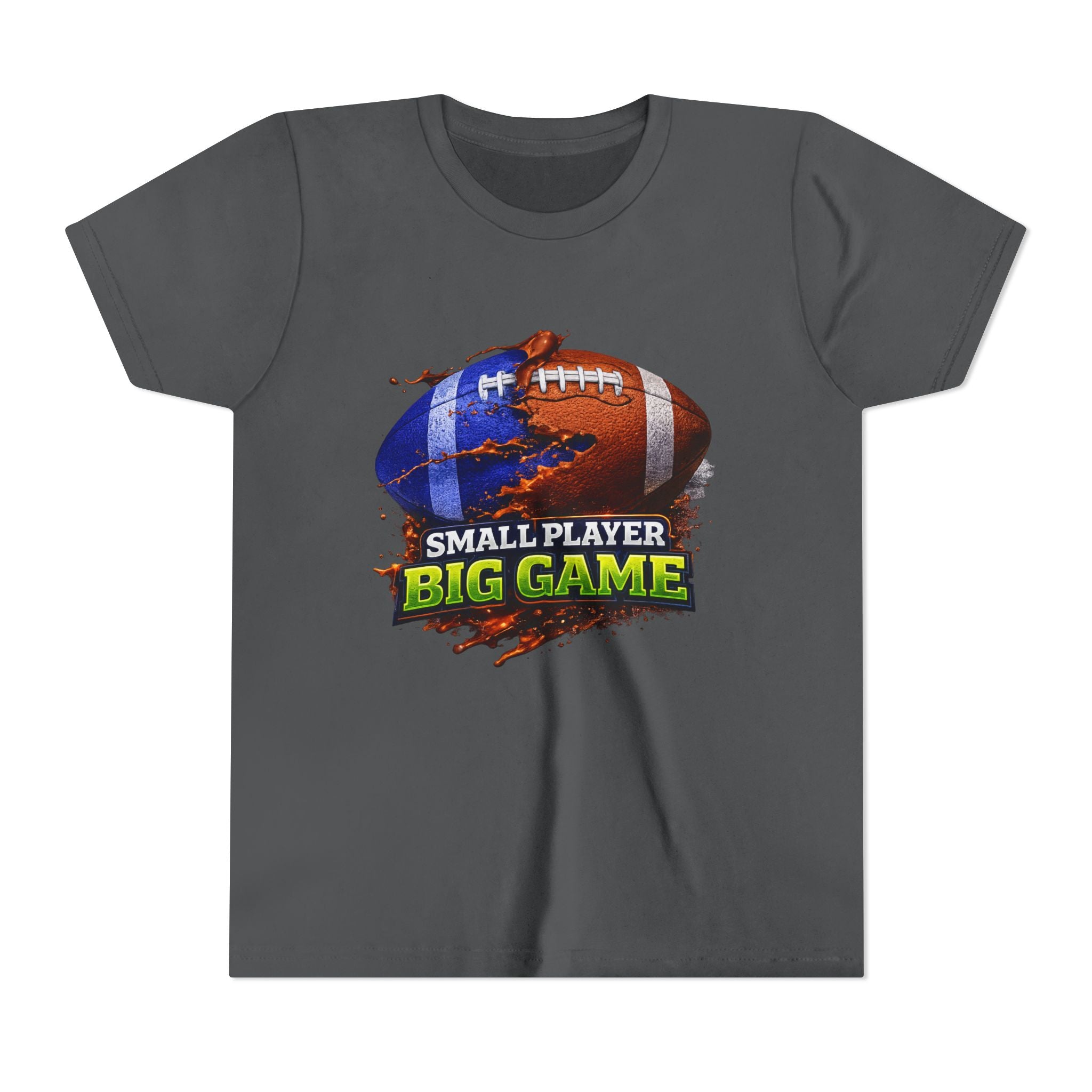 "Small Player Big Game" Graphic Shirt -Youth Football Tee