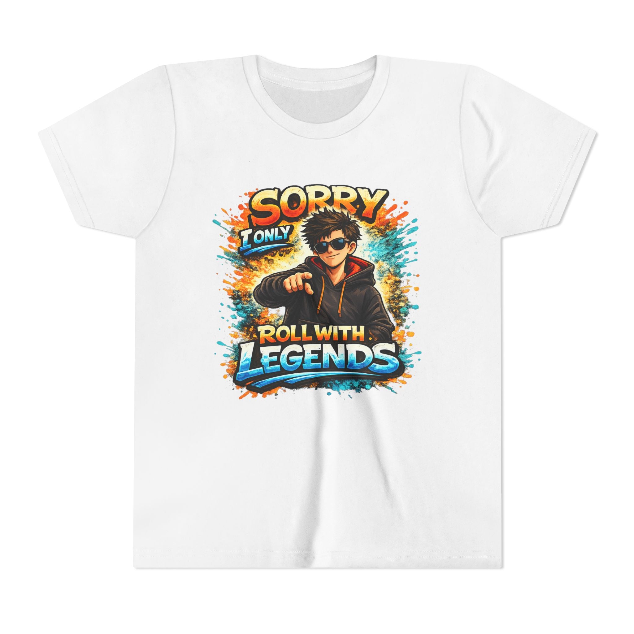 Sorry I Only Roll With Legends – Kids Graphic T-Shirt | Fun Gamer Style Youth Tee