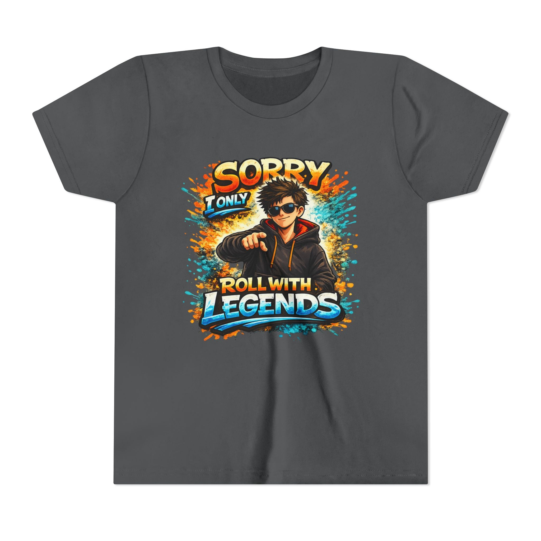 Sorry I Only Roll With Legends – Kids Graphic T-Shirt | Fun Gamer Style Youth Tee