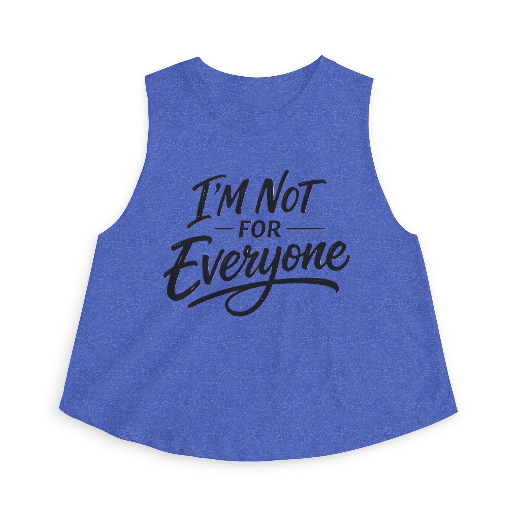 I’m Not For Everyone Crop Top – Women’s Graphic Tank – Sarcastic Attitude Shirt