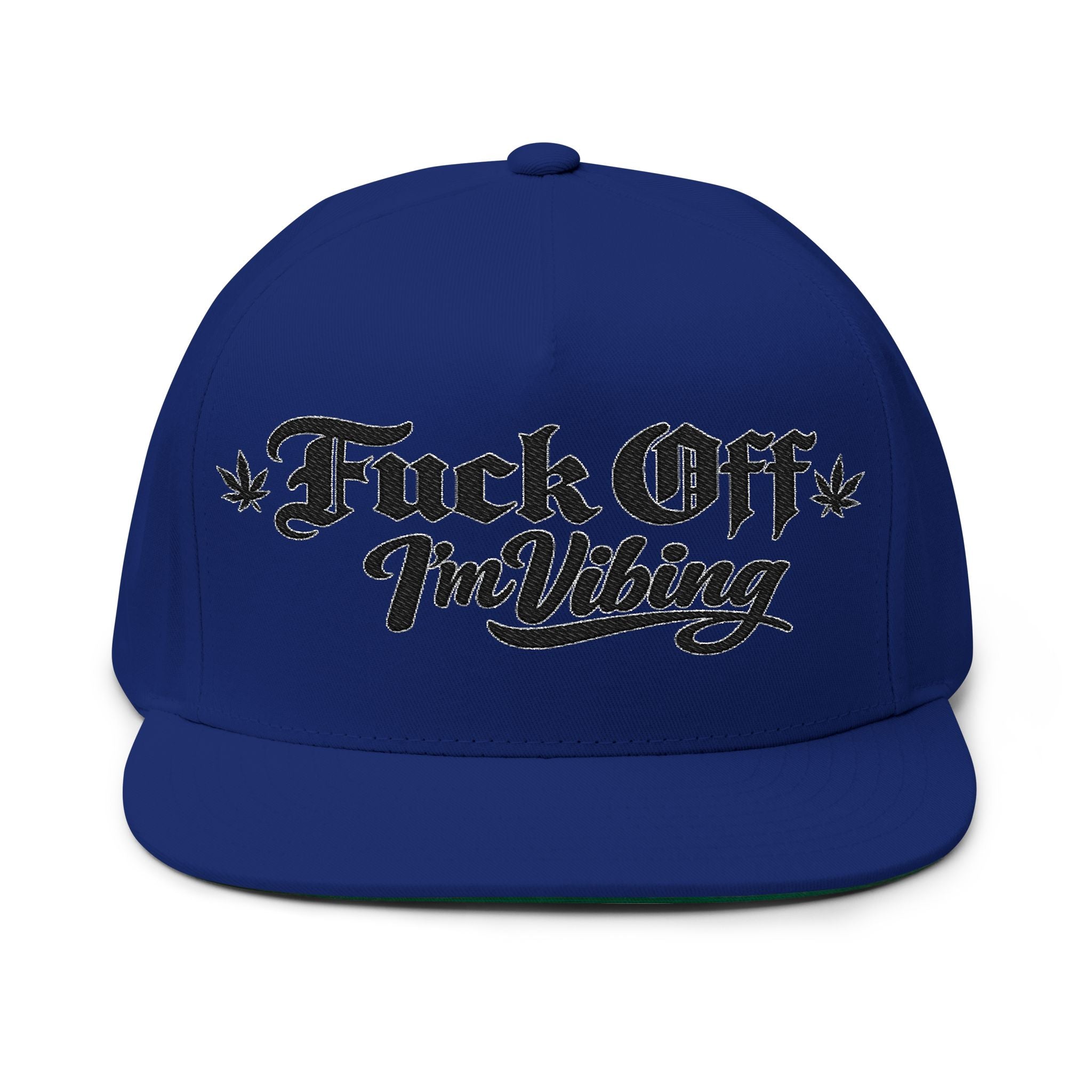 Fuck Off I'm vibing-Embroidered Snapback